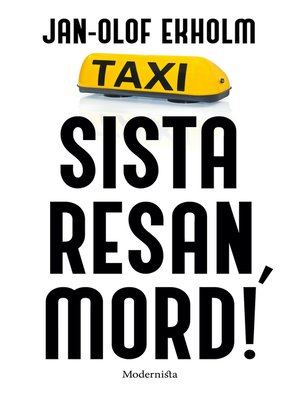 cover image of Sista resan, mord!